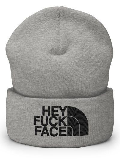 Hey Fuck Face Mössa Grå