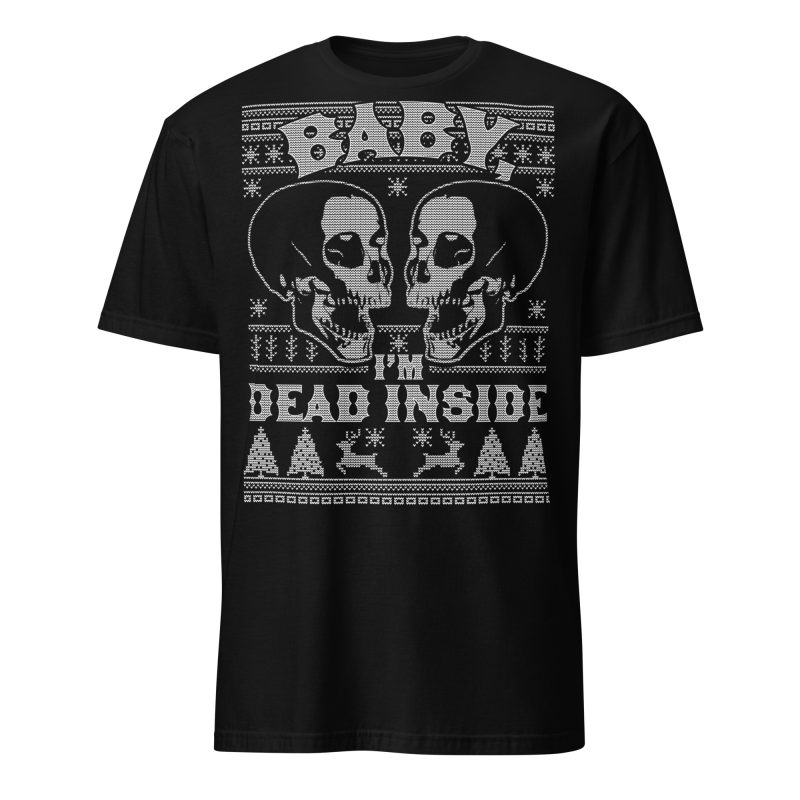 I'm Dead Inside T-shirt