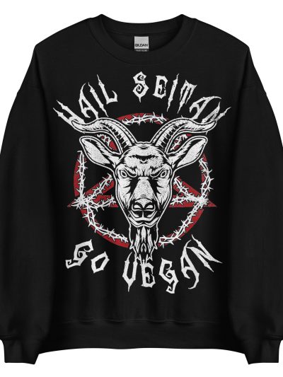 Hail Seitan Sweatshirt
