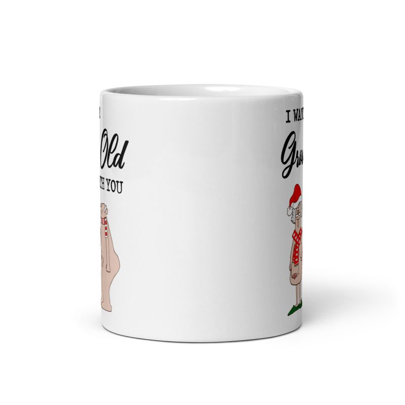 Grow Old Christmas Mugg - Bild 3