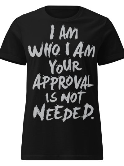 I Am Who I Am Women's T-shirt