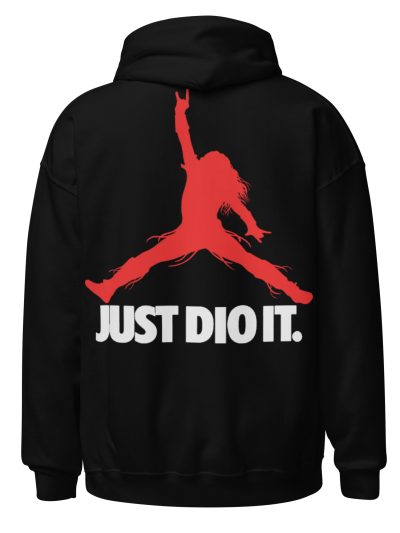 Just Dio It Hoodie