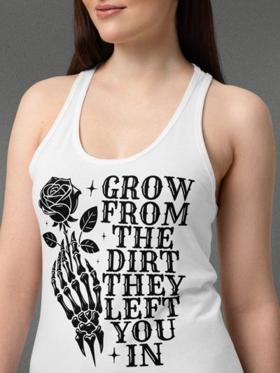Grow From The Dirt Racerback Linne