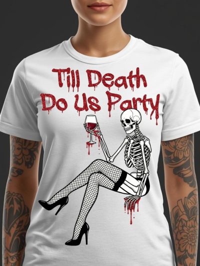 Till Death Do Us Party Women's T-shirt