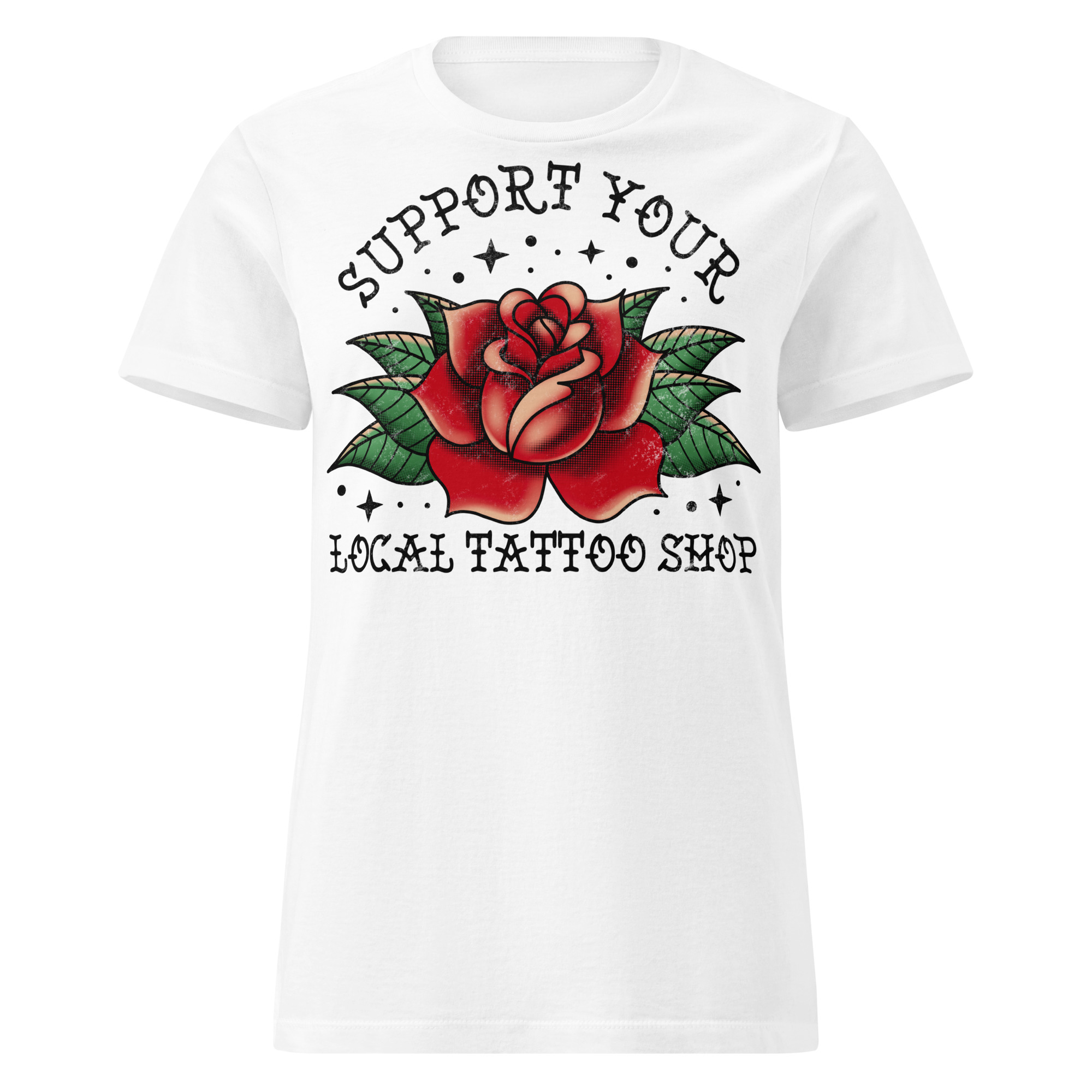 Local Tattoo Shop Women's T-shirt
