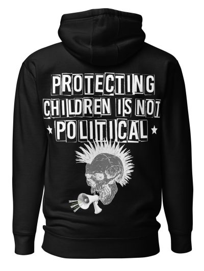 Not Political Hoodie
