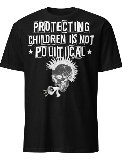 Not Political T-shirt