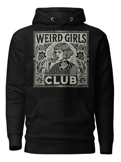 Weird Girls Club Hoodie