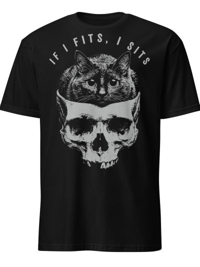 If I Fits, I Sits T-shirt