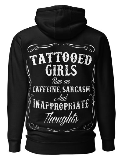 Tattooed Girls Hoodie