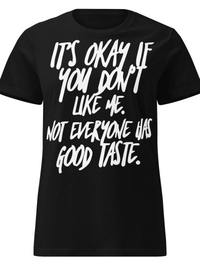 Good Taste Women's T-shirt