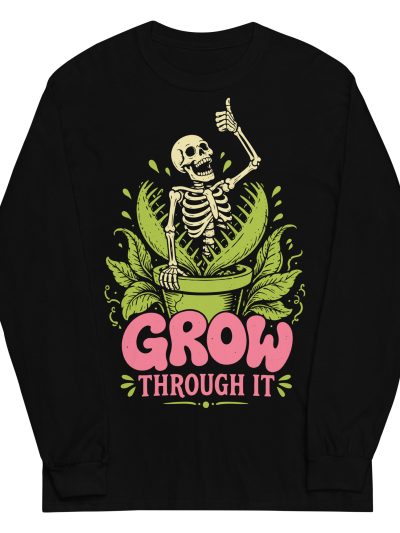 Grow Through It Långärmad T-shirt