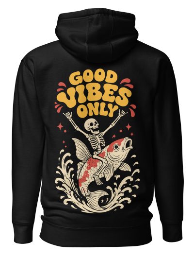 Good Vibes Only Hoodie