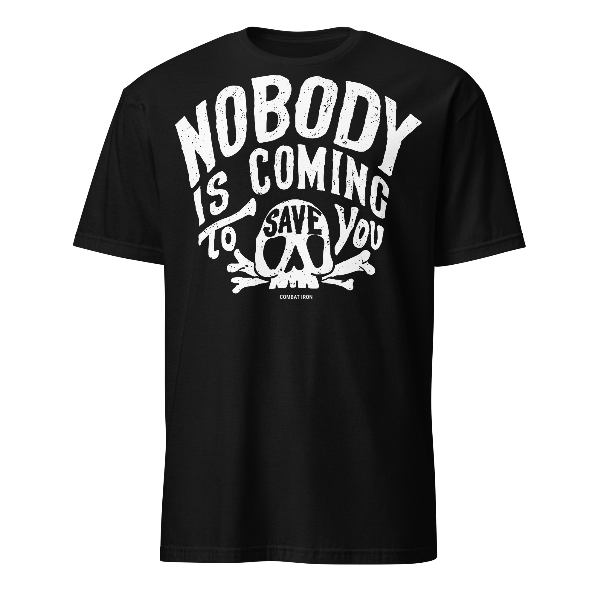 Nobody Is Coming T-shirt