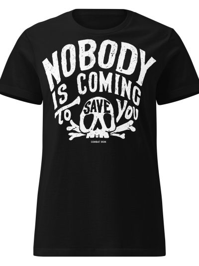 Nobody Is Coming Women's T-shirt