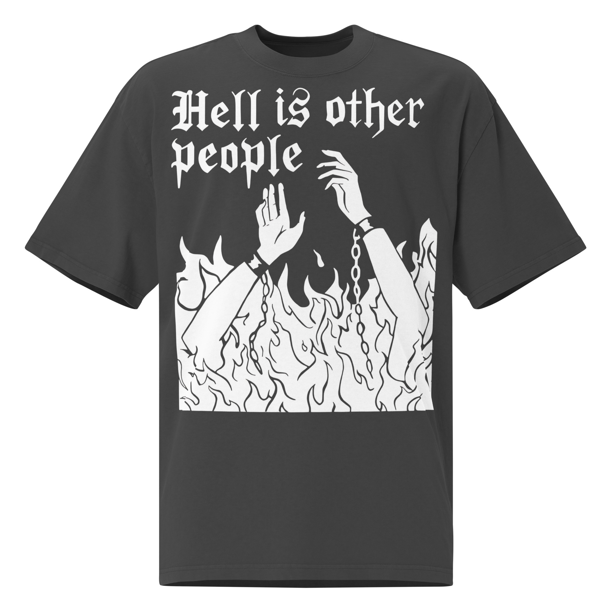 Hell Is Other People Oversize T-shirt