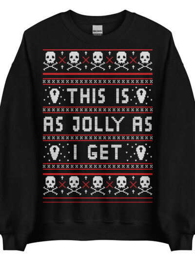 As Jolly As I Get Jultröja
