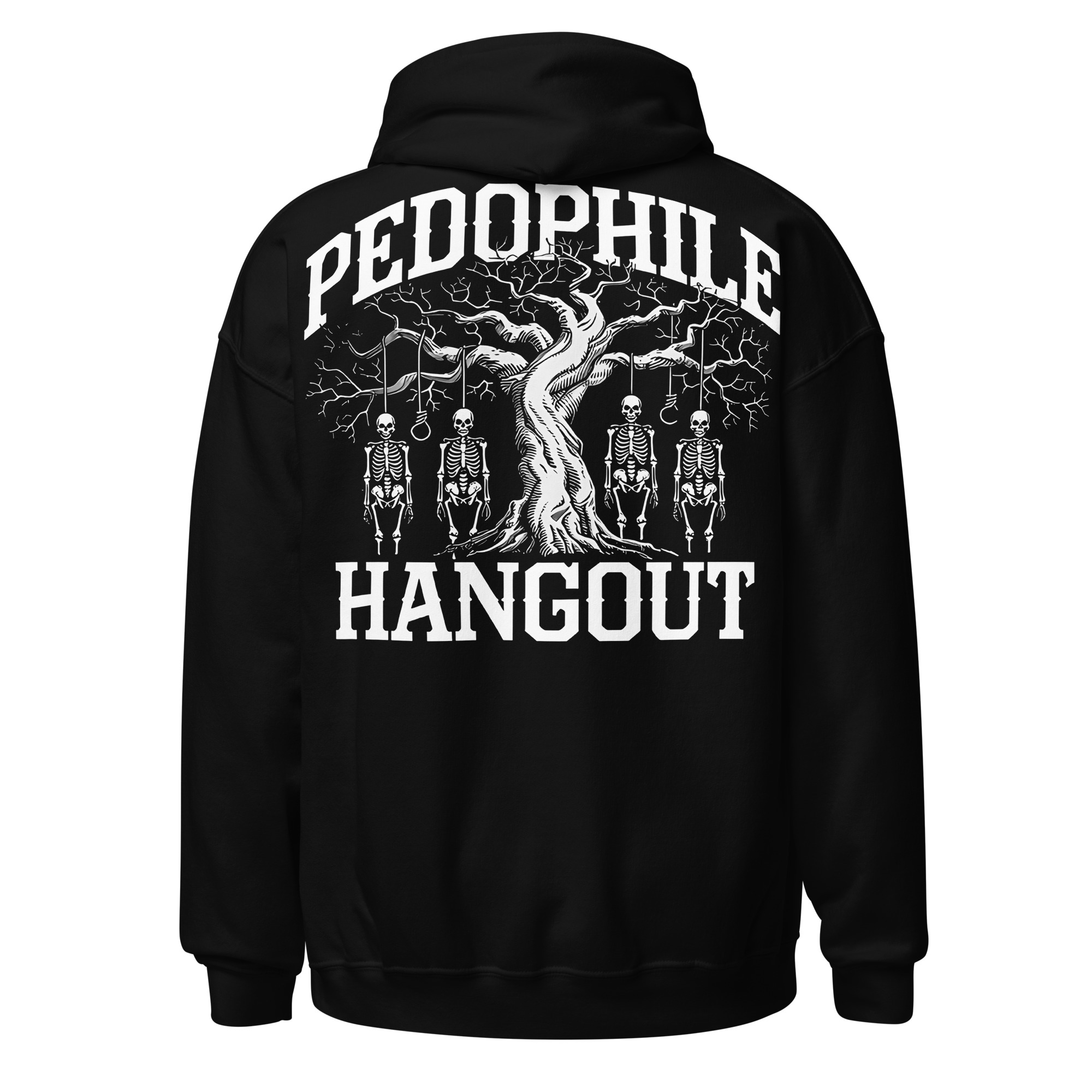Pedophile Hangout Hoodie