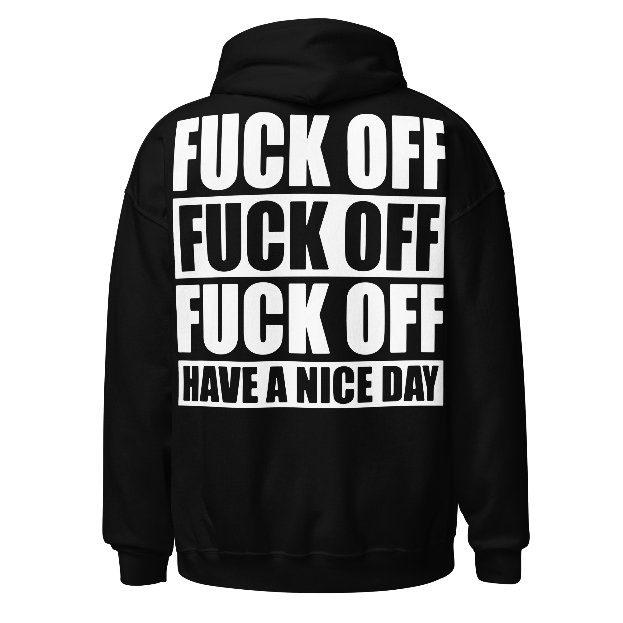 Fuck Off Hoodie