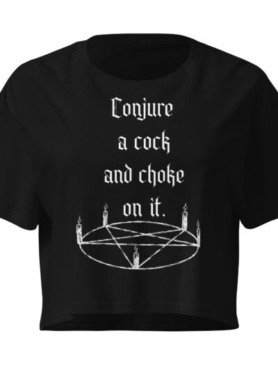 Conjure A Cock Crop Top